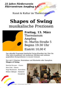 Plakat für die Musikveranstaltung "Shapes of Swing" am Freitag, den 13. März um 19.30 Uhr in Ampfing, mit Gitarre, Kontrabass, Klarinette und Saxophon; mit Fotos der Musiker und Veranstaltungsdetails.