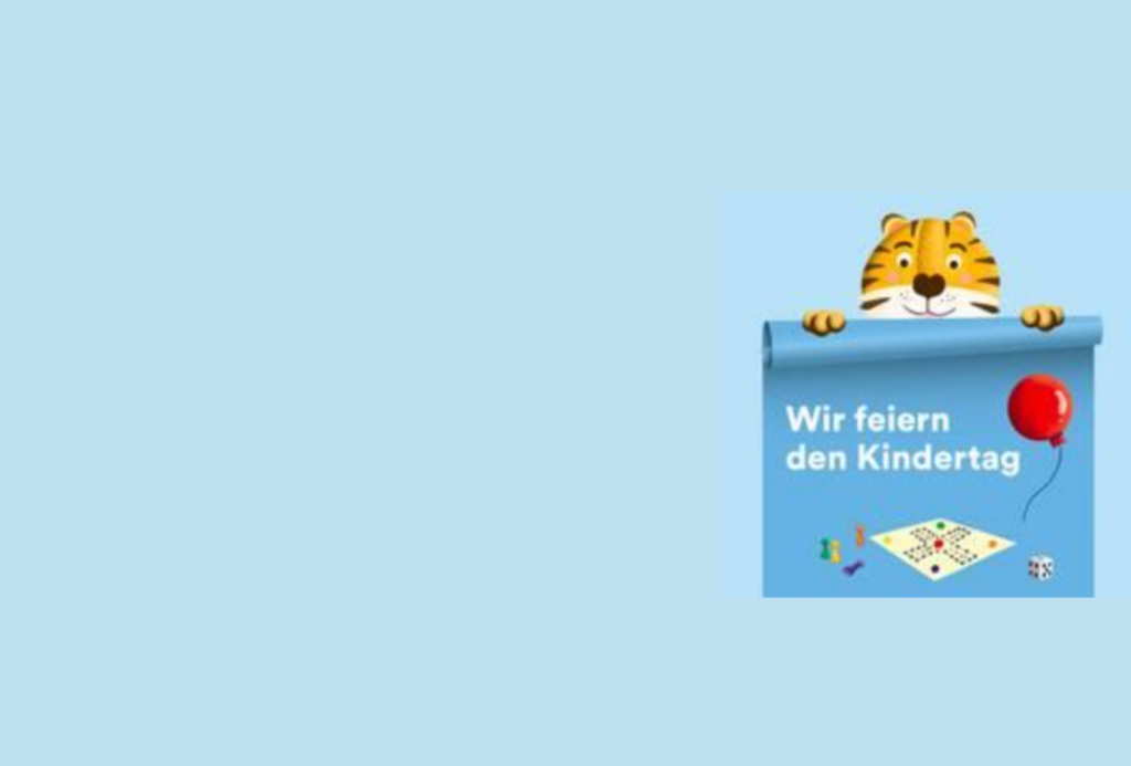 Ein Cartoon-Tiger blickt über ein blaues Banner mit einem roten Luftballon und einem Brettspiel. Der deutsche Text auf dem Transparent lautet: "Wir feiern den Kindertag". Der Hintergrund ist hellblau.